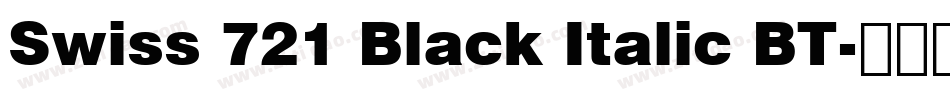 Swiss 721 Black Italic BT字体转换